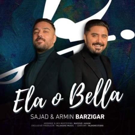 آهنگ الا و بلا سجاد و آرمین