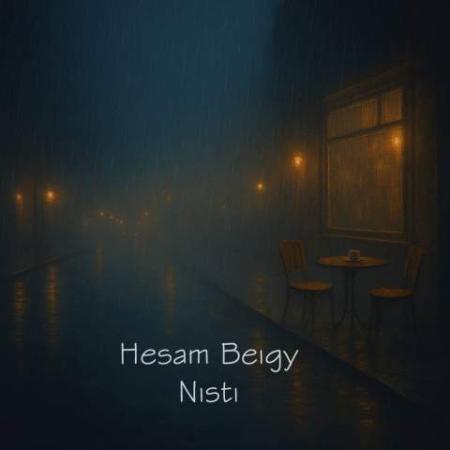 دانلود موزیک نیستی حسام بیگی